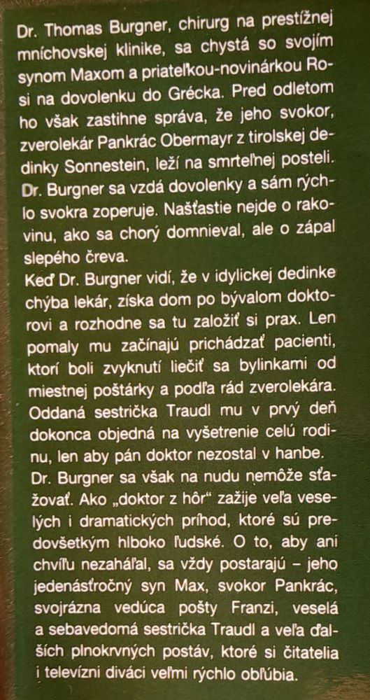 Doktor z hôr / Svokor a zať / Úspešný televízny seriál