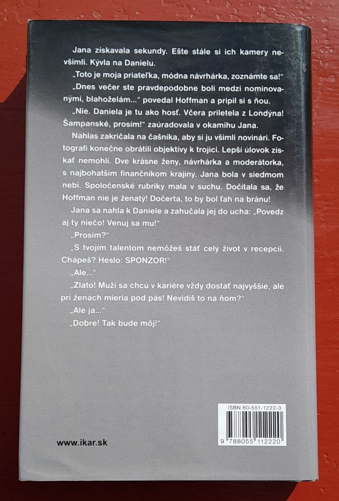 Sláva na splátky / Prelomový príbeh v slovenskej próze pre ženy