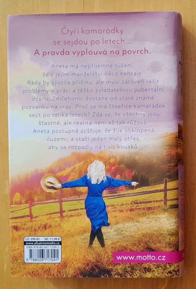 Život plný iluzí / Ilúzia šťastia / Motto román