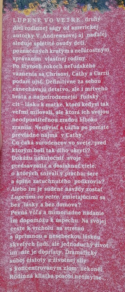 Kvety v podkroví 2. / Lupene vo vetre