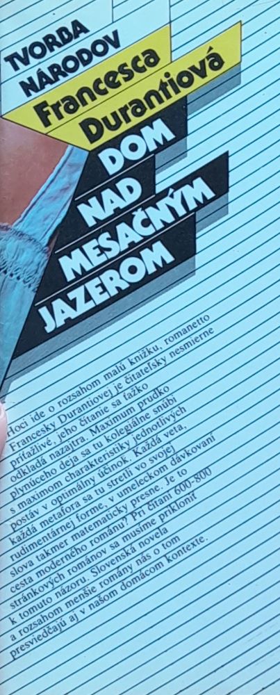 Dom nad mesačným jazerom / Tvorba národov