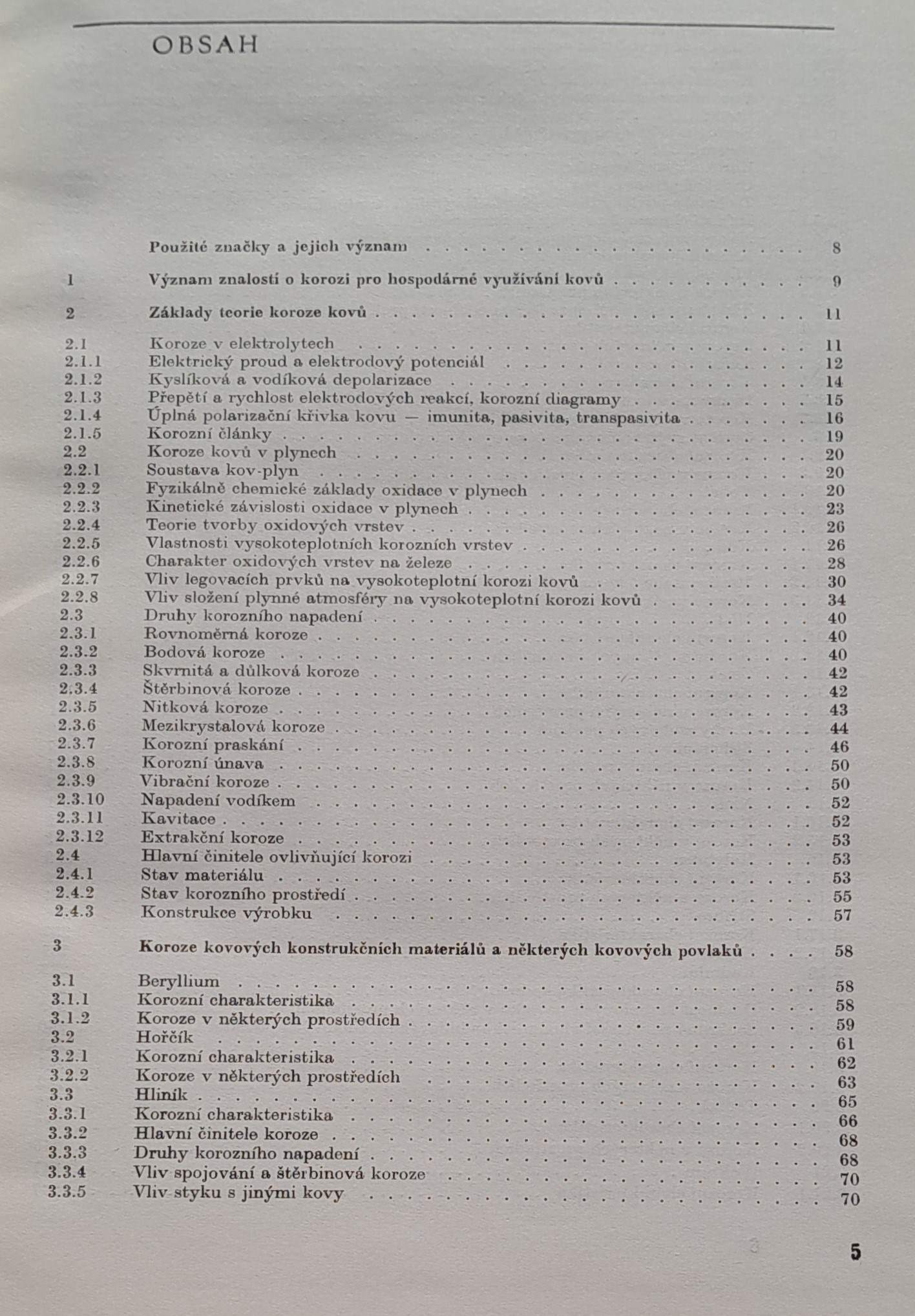Korozní vlastnosti kovových konstrukčních materiálú