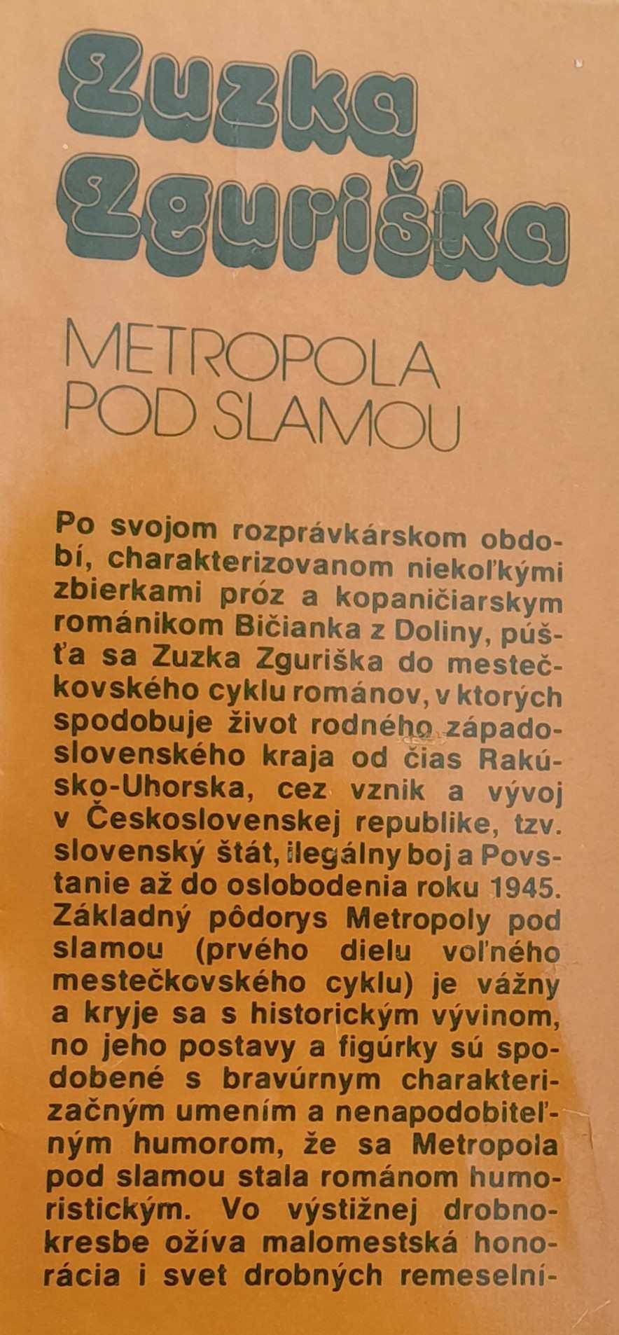 Metropola pod slamou / 1. diel mestečkovskej trilógie / Vybrané spisy zväzok 3.