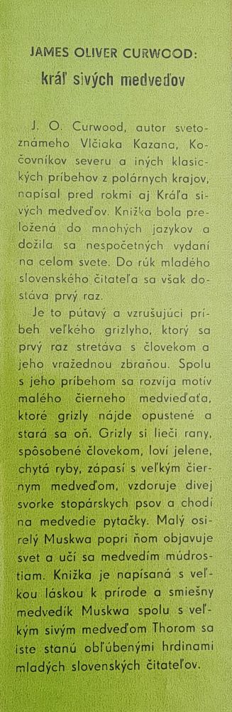 Kráľ sivých medveďov / Romanca z divočiny