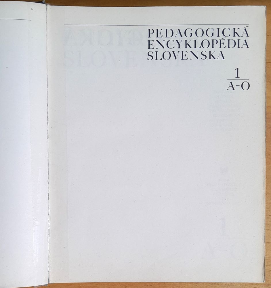 Pedagogická encyklopédia Slovenska 1. A-O