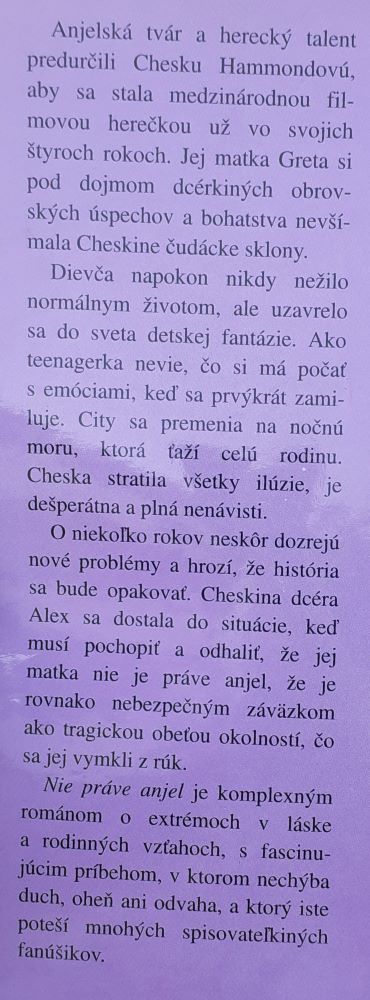 Nie práve anjel