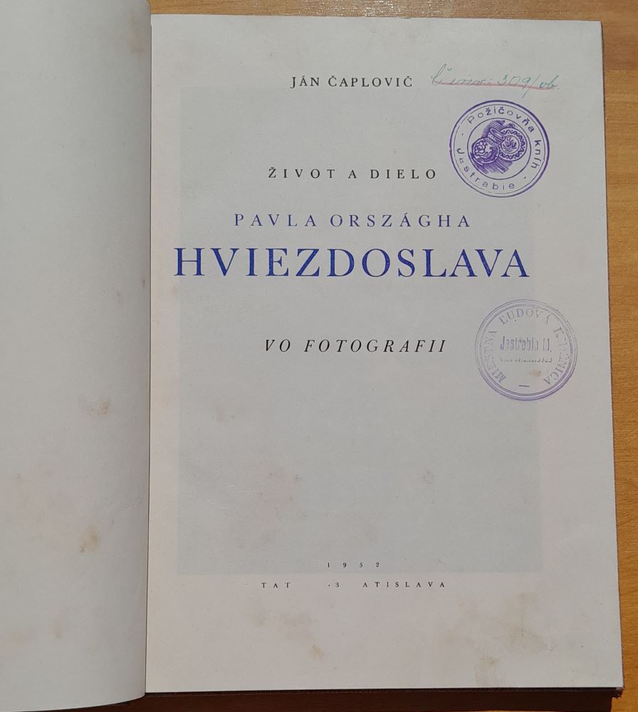 Život a dielo Pavla Országha Hviezdoslava vo fotografii