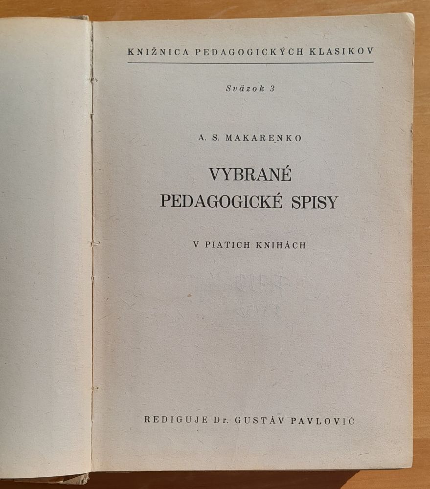 Zástavy na vežiach / Vybrané pedagogické spisy v piatich knihách / Kniha tretia