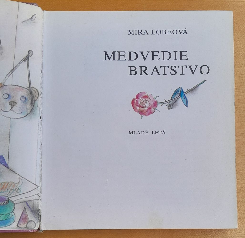 Medvedie bratstvo - Mira Lobeová
