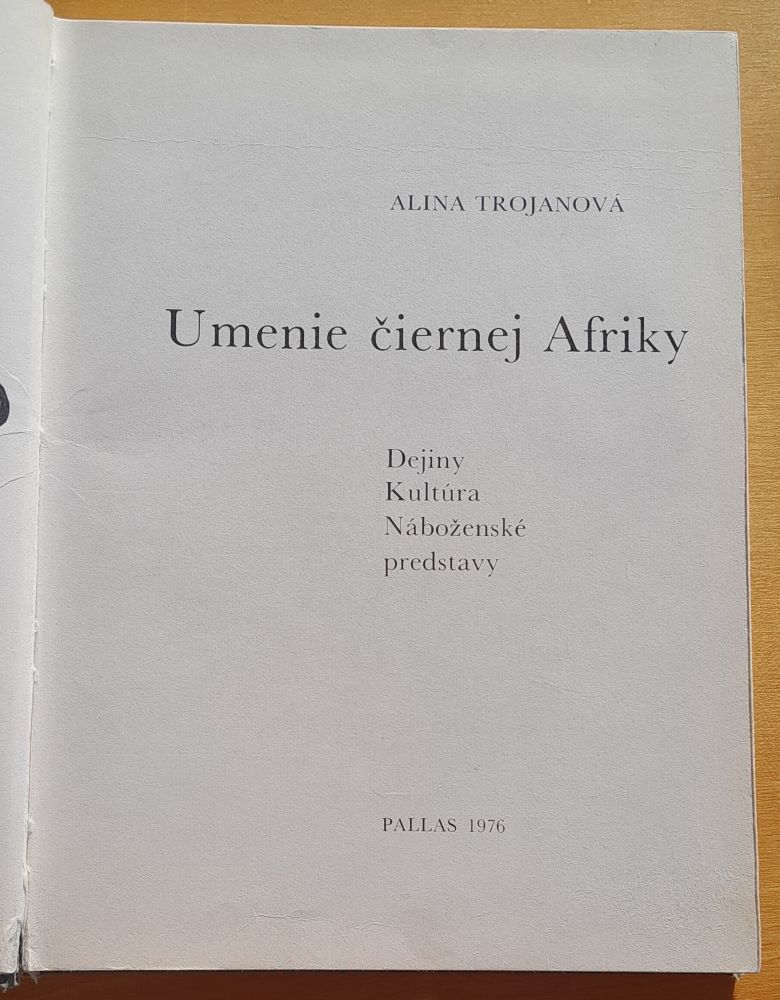 Umenie čiernej Afriky / Umenie sveta / Alina Trojanová