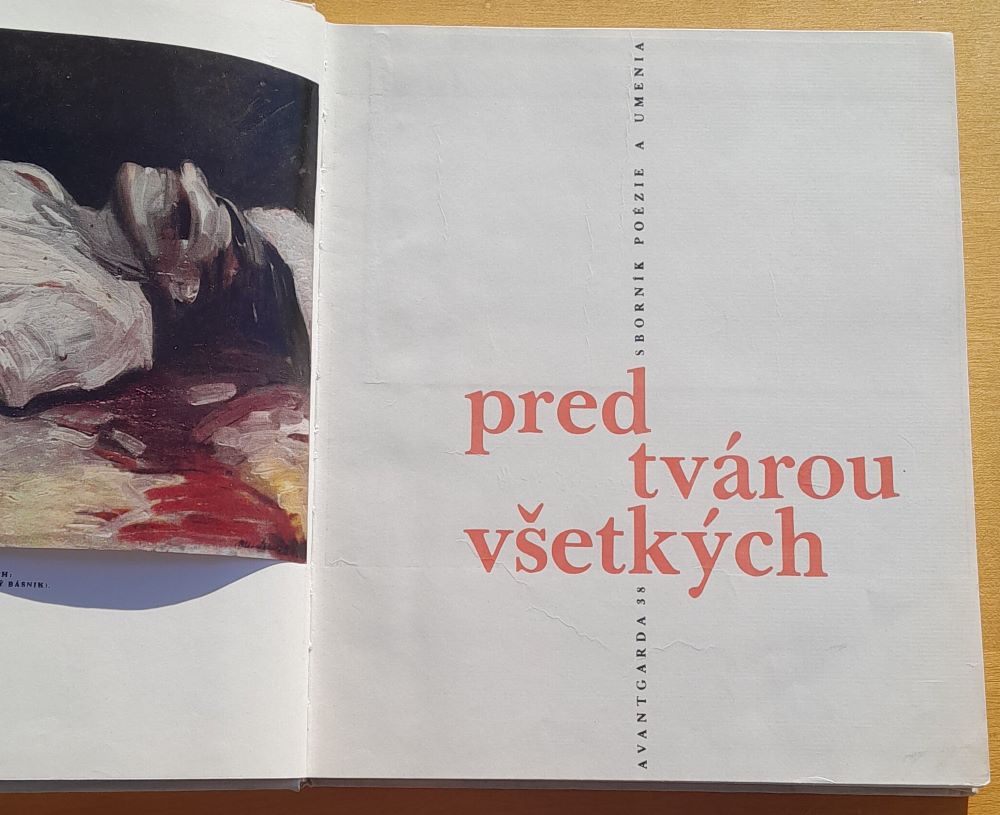 Pred tvárou všetkých / Avantgarda 38