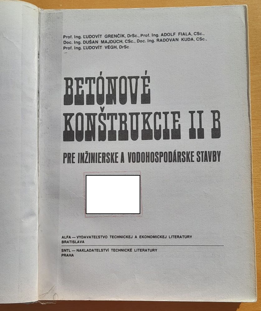 Betónové konštrukcie II B. / Pre inžinierske a vodohospodárske stavby