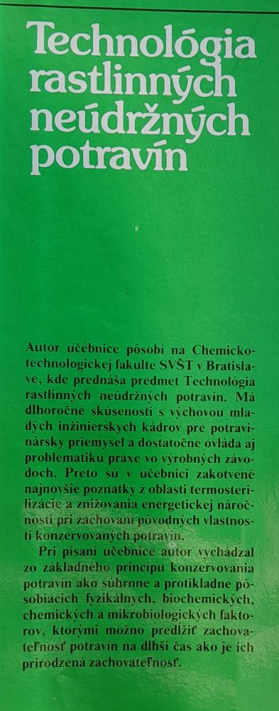 Technológia rastlinných neúdržných potravín / Edícia potravinárskej literatúry