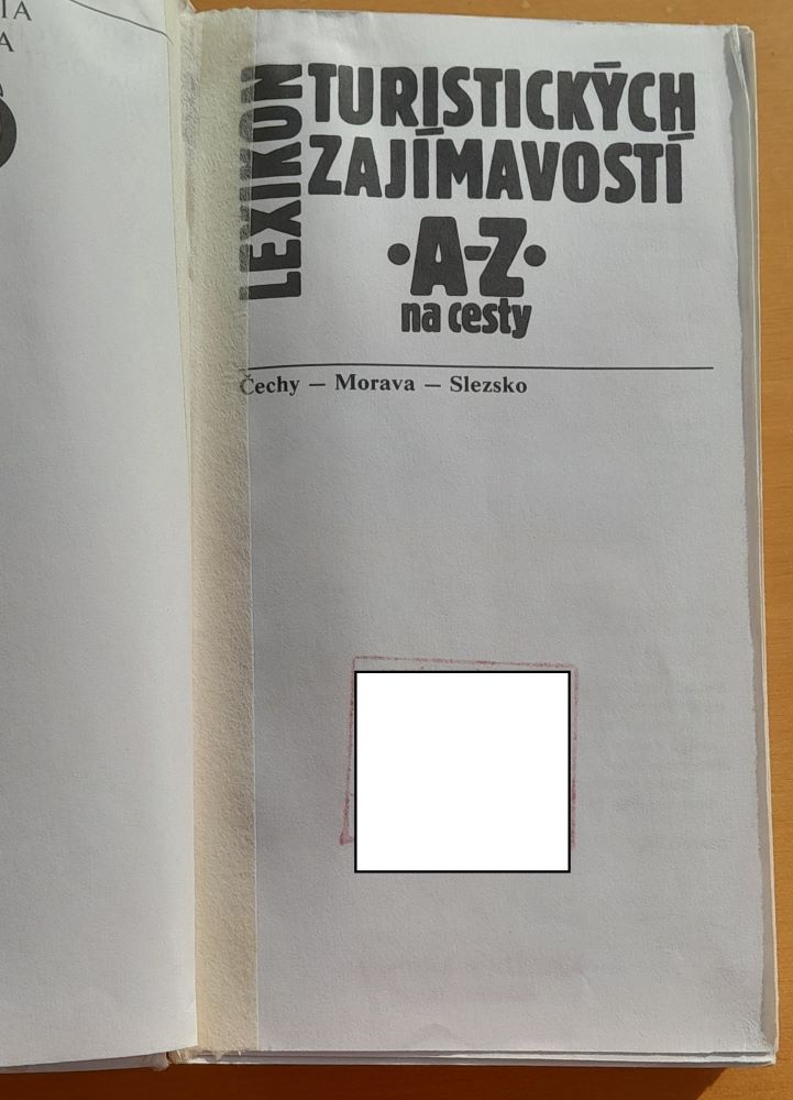 Lexikon turistických zajímavostí / Čechy - Morava - Slezko