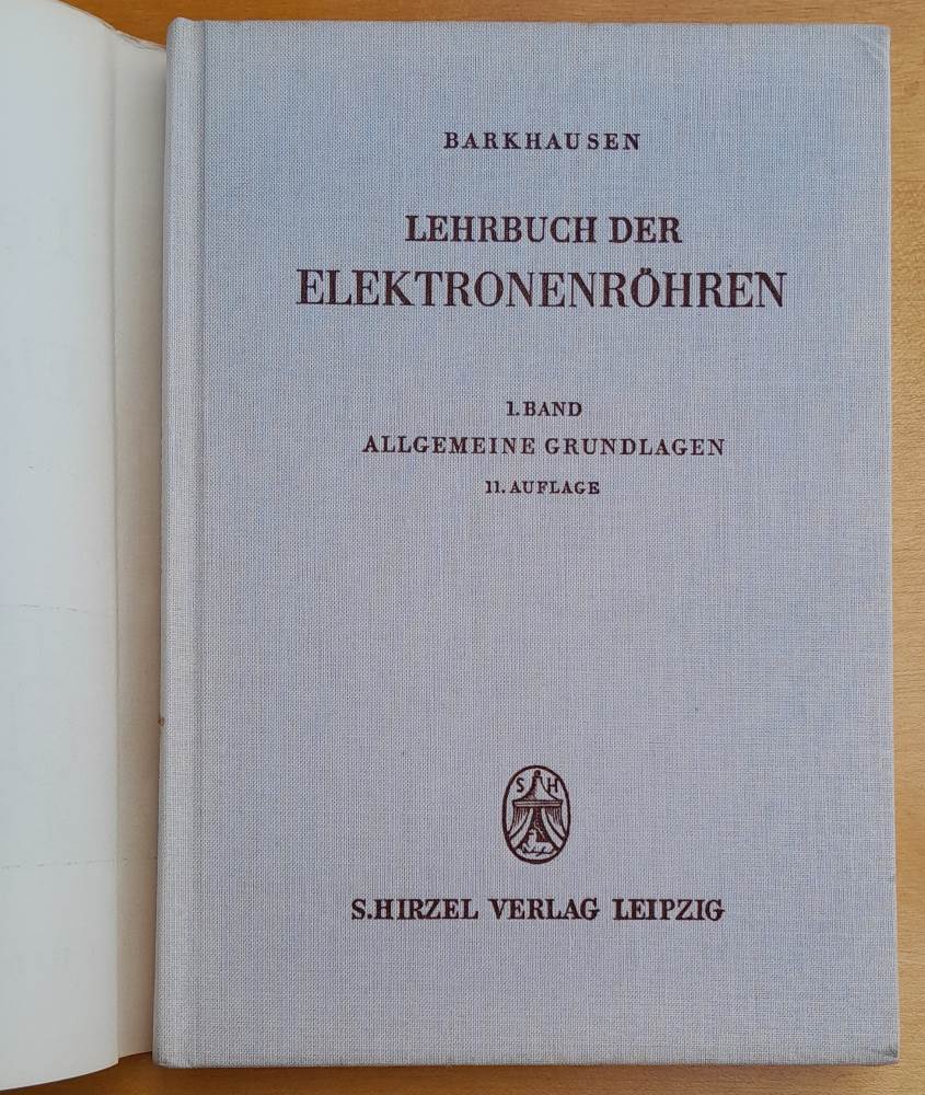 Lehrbuch der Elektronenrohren und ihrer technischen Anwendungen