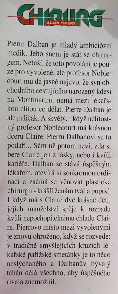 Chirurg / Atraktivní příběh předního pařížského plastického chirurga