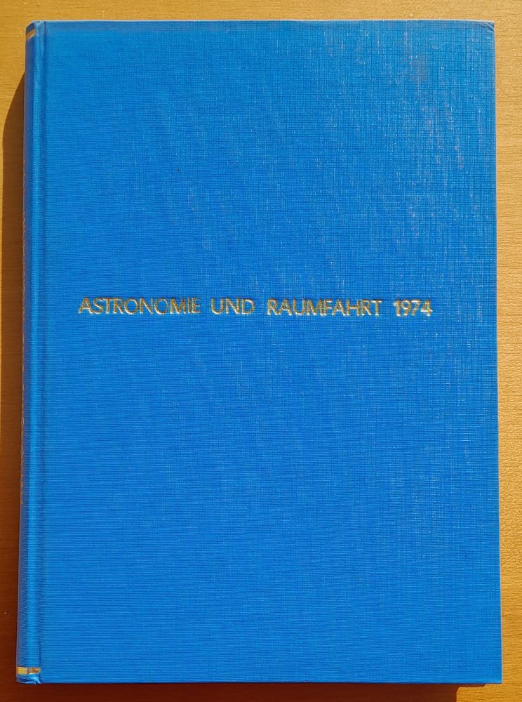 Astronomie und Raumfahrt 1.- 6./1974 / Astronómia a vesmírne cestovanie 