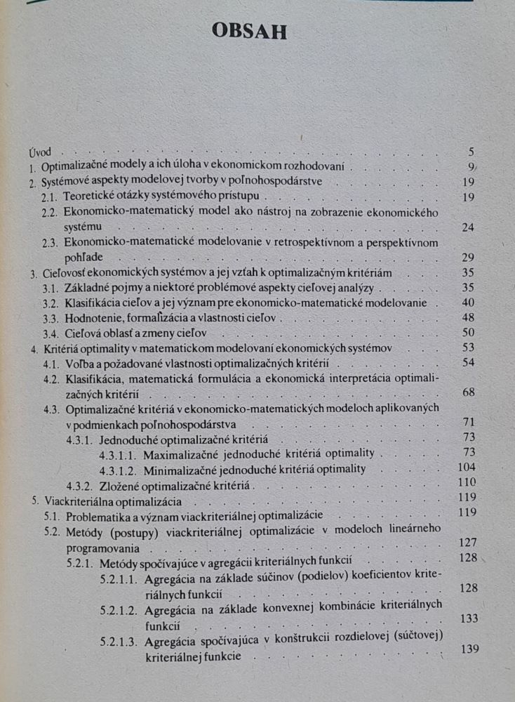 Viackriteriálna optimalizácia a jej uplatnenie v poľnohospodárstve / Ekonomika poľnohospodárstva
