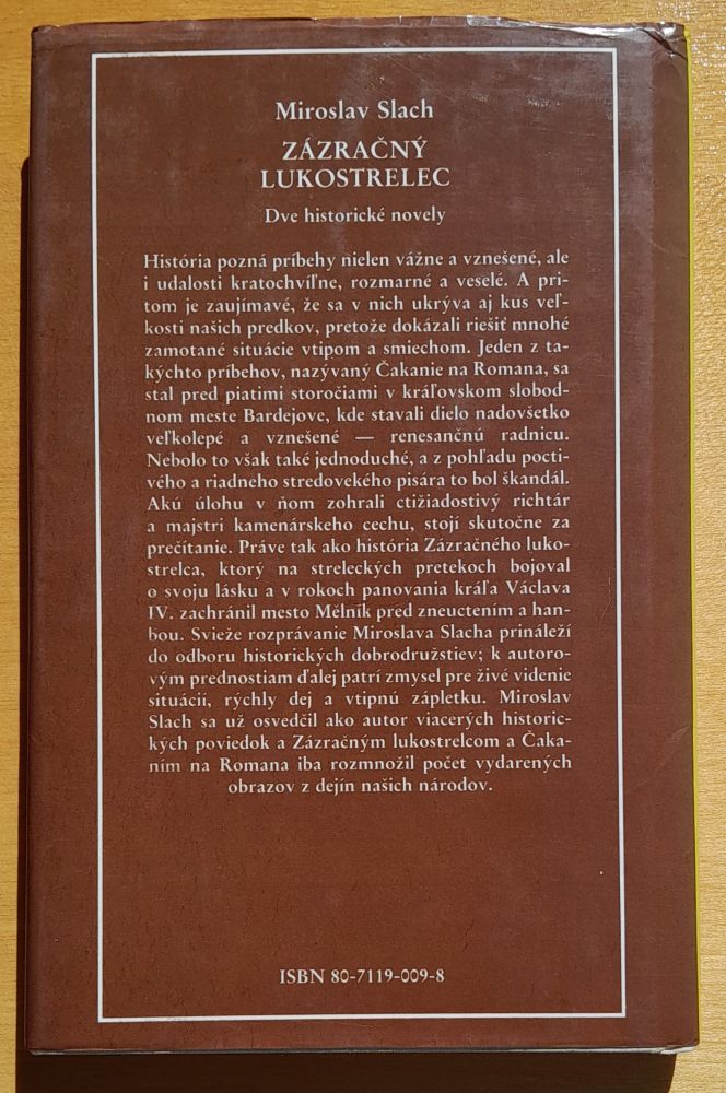 Zázračný lukostrelec / Dve historické novely