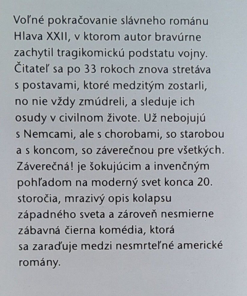 Záverečná! / Voľné pokračovanie Hlavy XXII
