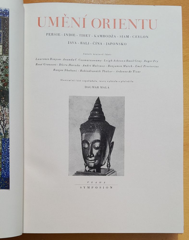 Umění Orientu / Persie - Idie - Tibet - Kambodža - Siam - Ceylon - Java - Bali - Čína - Japonsko