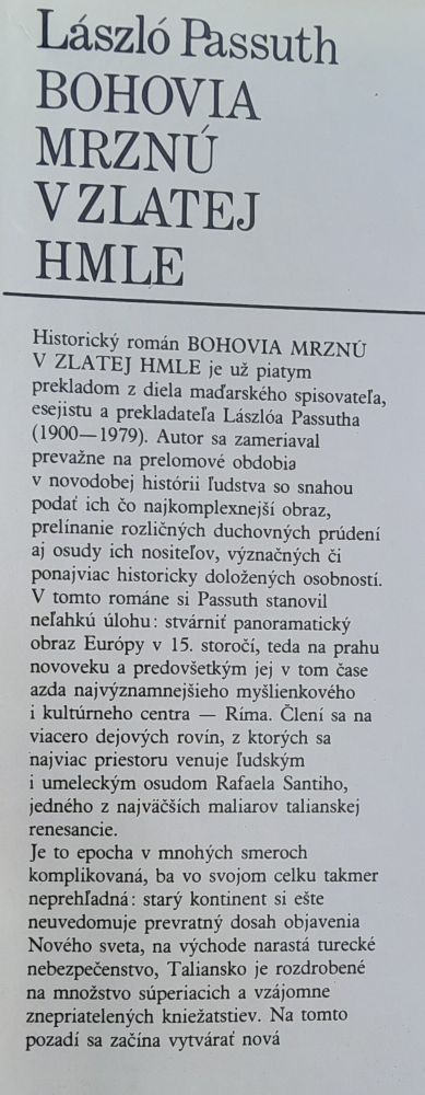 Bohovia mrznú v zlatej hmle