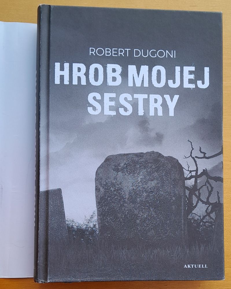 Hrob mojej sestry / 1. diel série Tracy Crosswhiteová