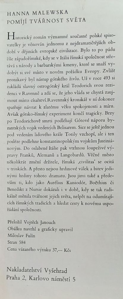 Pomíjí tvářnost světa / Památce matky