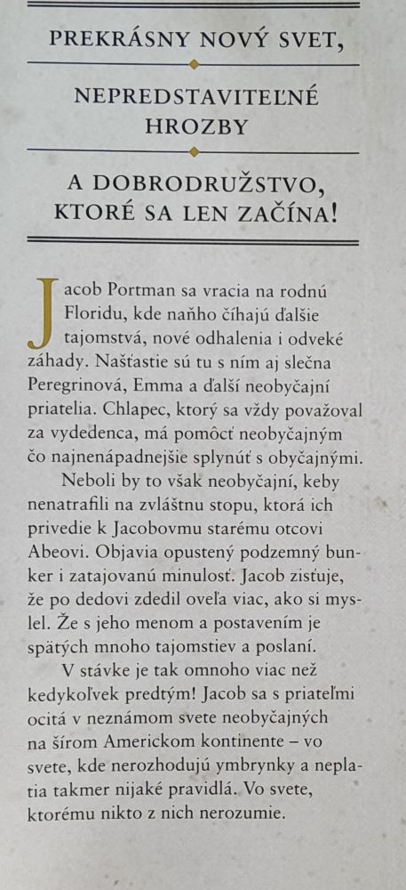 Mapa dní / Neobyčajné deti slečny Peregrinovej / Štvrtá kniha