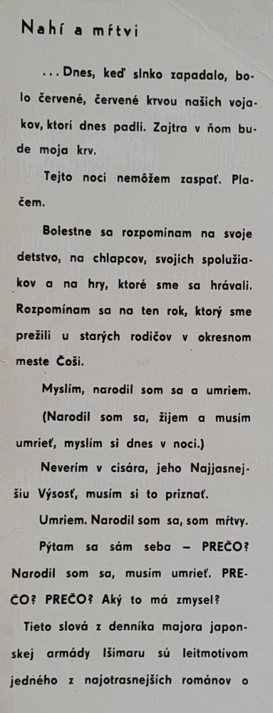 Nahí a mŕtvi - Tvorba národov