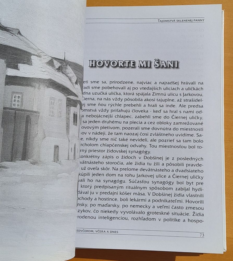 Tajomstvá sklenenej panny - Dobšiná predvčerom, včera a dnes