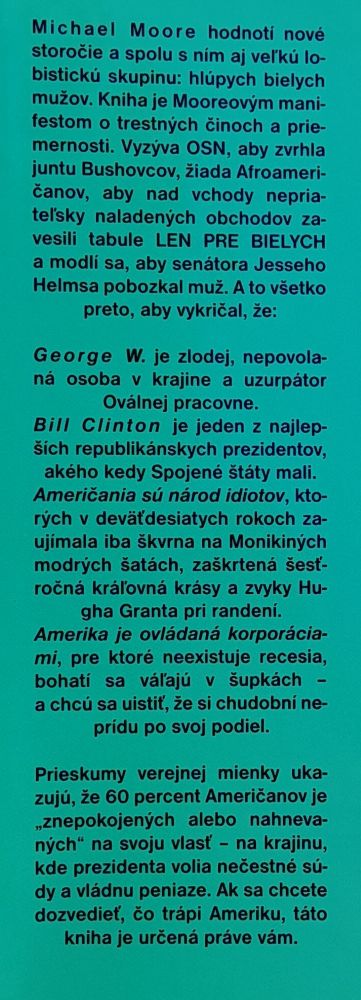 Hlúpi bieli muži - ... a ďalšie chabé zdôvodnenia stavu národa