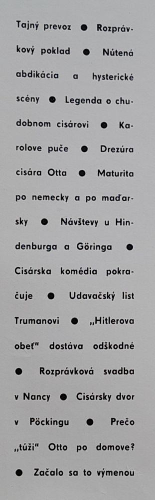 Otto Habsburg - strašidlo či hrozba?