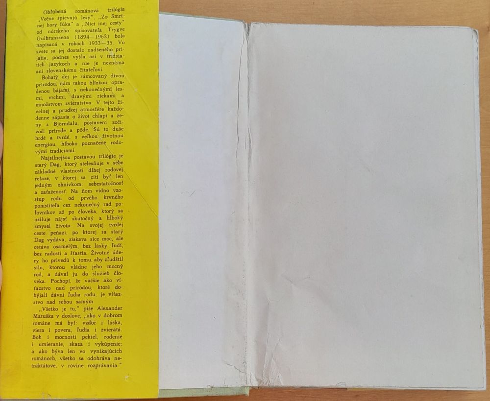 Večne spievajú lesy / Zo Smrtnej hory fúka / Niet inej cesty
