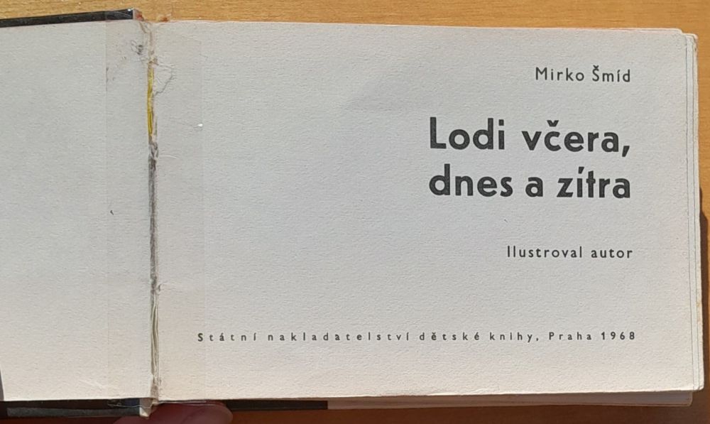 Lodi včera dnes a zítra - Edice Oko - Svazek 24 - Atlasky