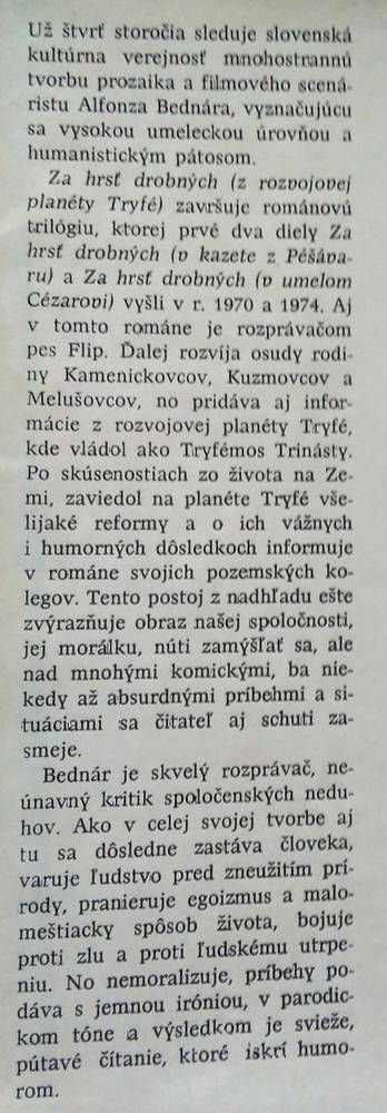 Za hrsť drobných z rozvojovej planéty Tryfé