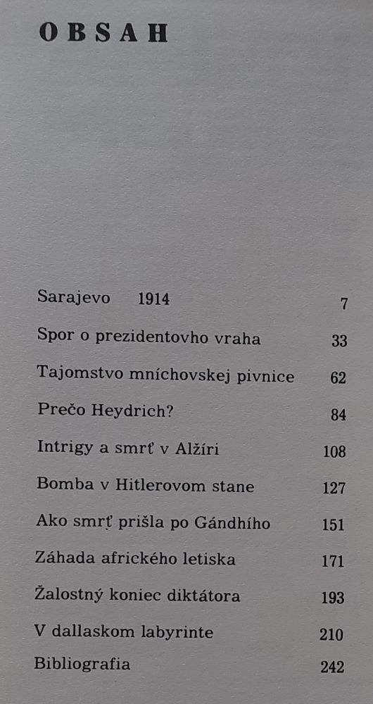 Kniha atentátov, Od Sarajeva po Dallas
