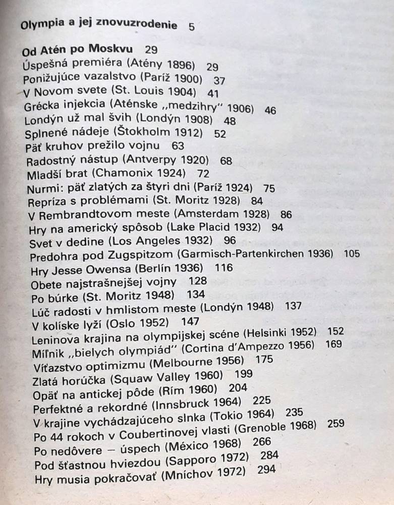 Novoveké olympiády, Olympijské hry a ich hrdinovia od Atén po Moskvu