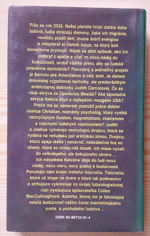Krédo tretieho tisícročia / Postapokaliptický román