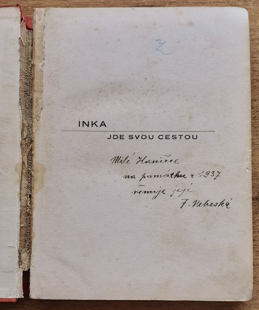 Inka jde svou cestou