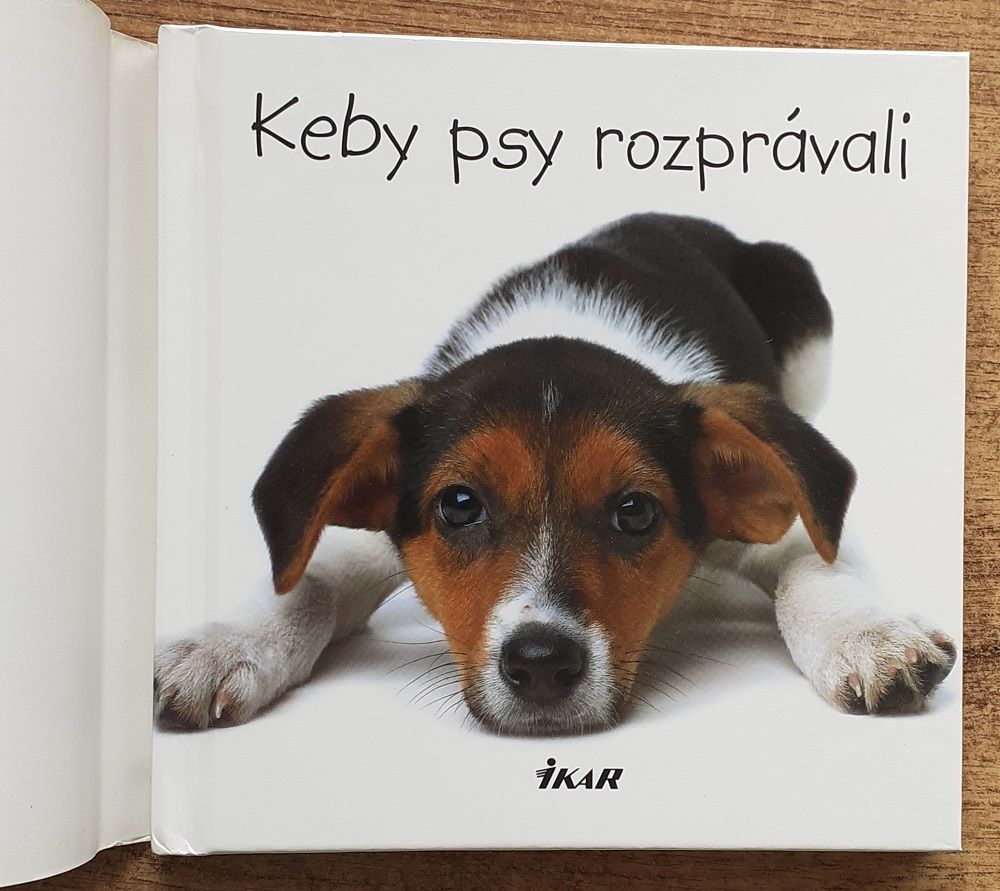 Keby psy rozprávali 