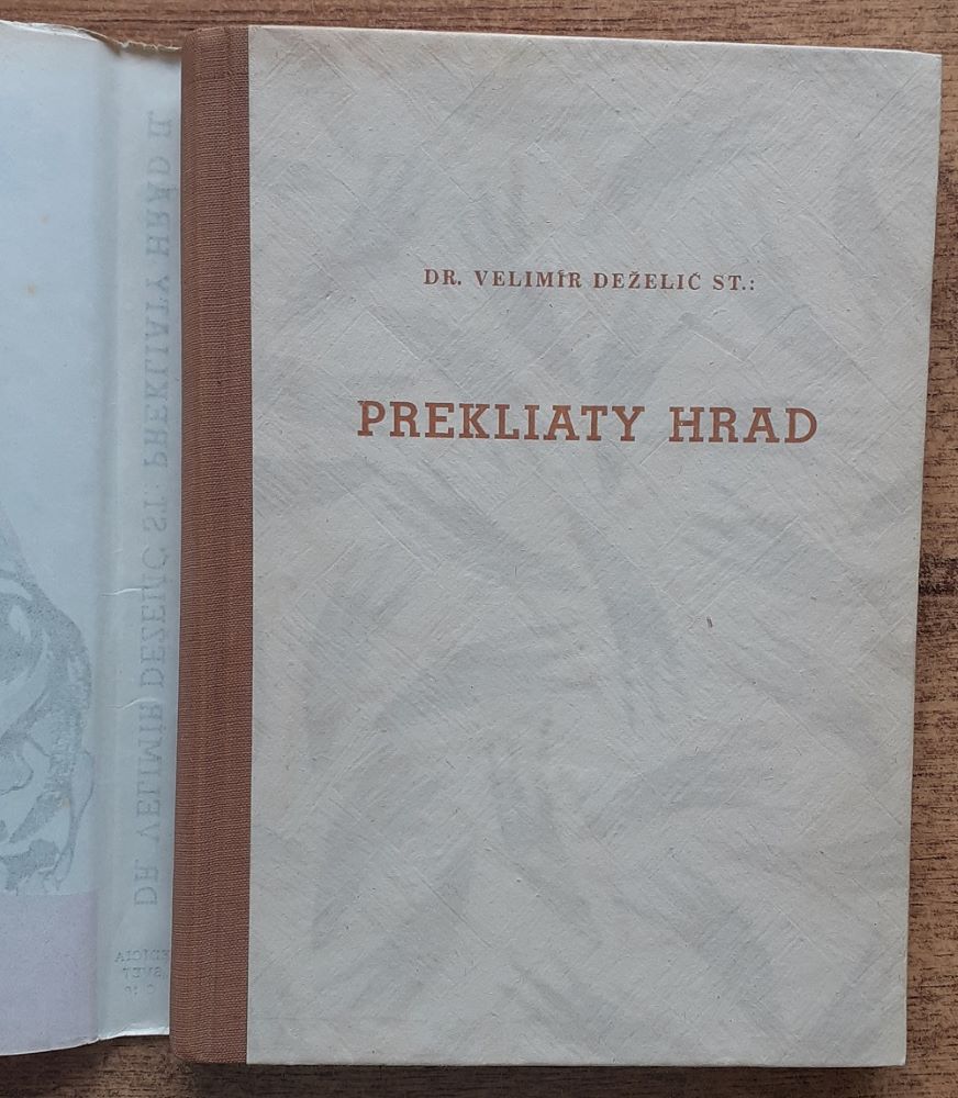 Prekliaty hrad 1. 2. / Historický román z 13. storočia