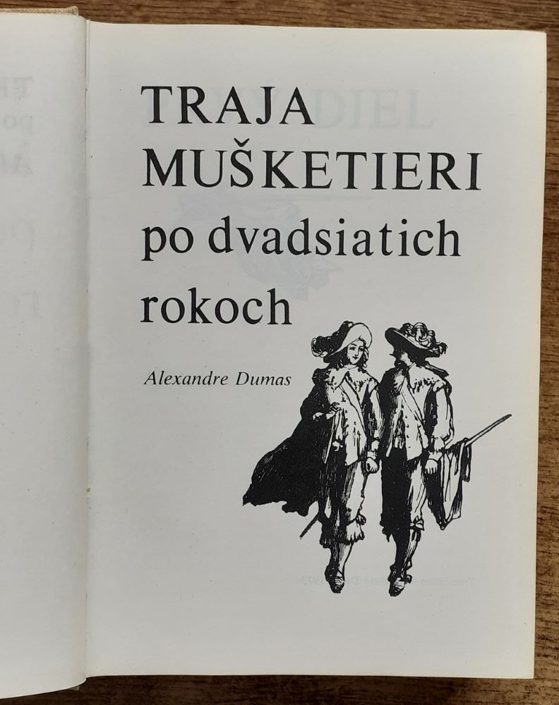 Traja mušketieri I. II. / Traja mušketieri po dvadsiatich rokoch 