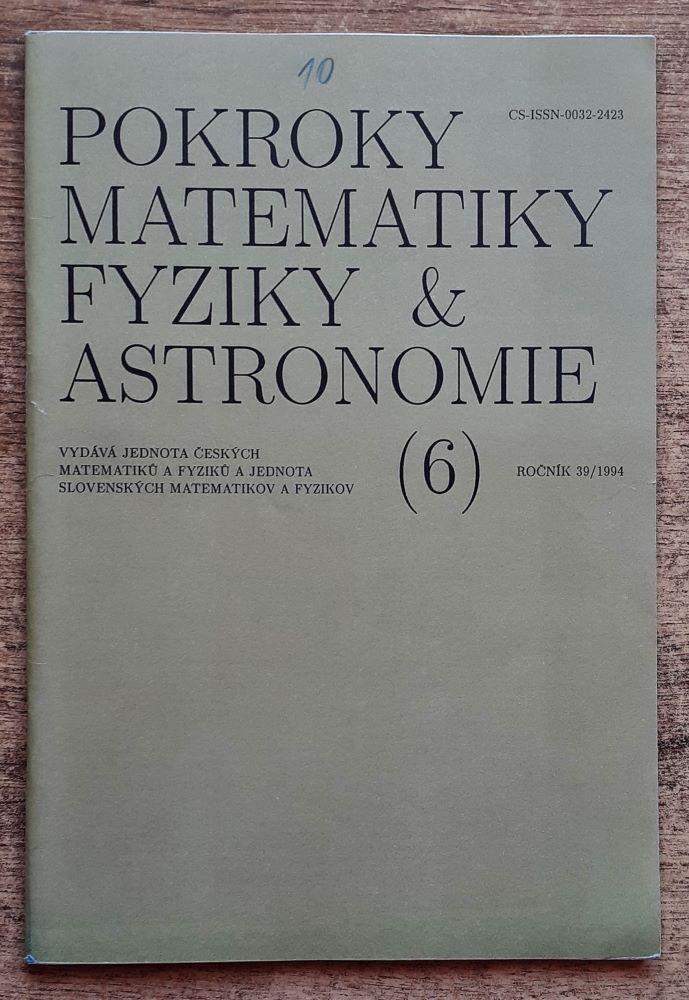 Pokroky matematiky, fyziky a astronomie - 2, 3, 4, 6 / 1994