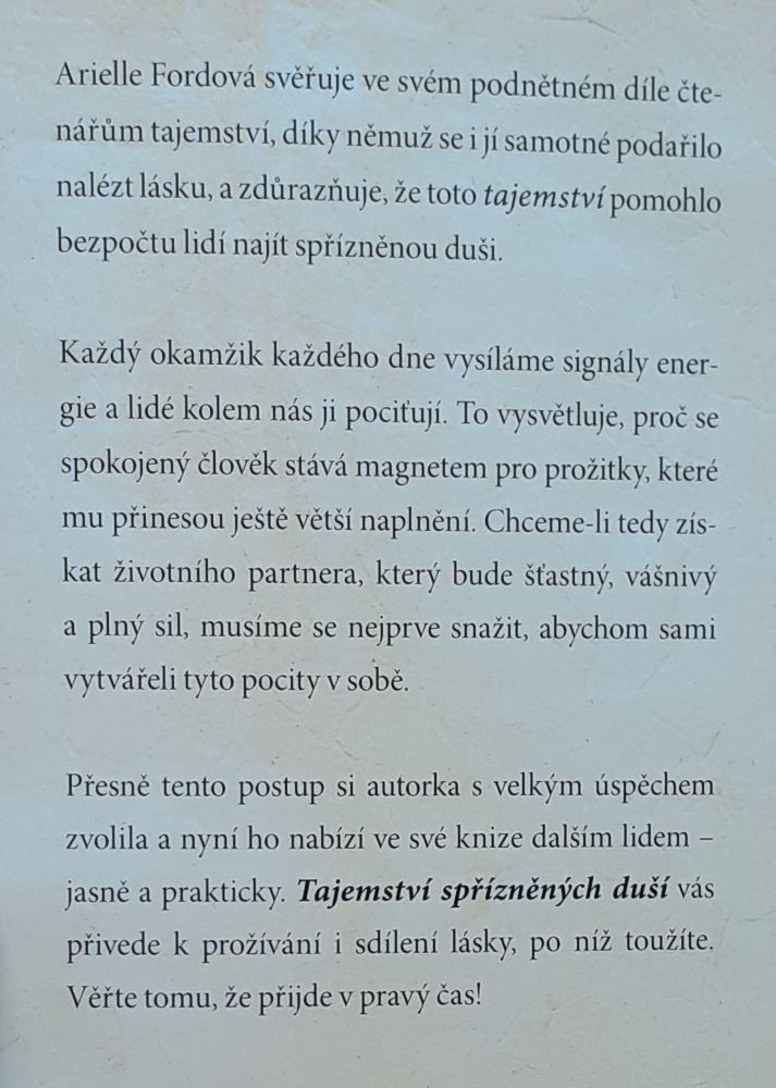 Tajemství spřízněných duší / Najděte životní lásku pomocí Zákona přitažlivosti