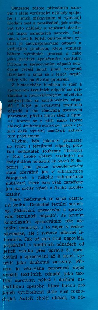Textilní druhotné suroviny / Ziskávání, opracování a zpracování textilních odpadú