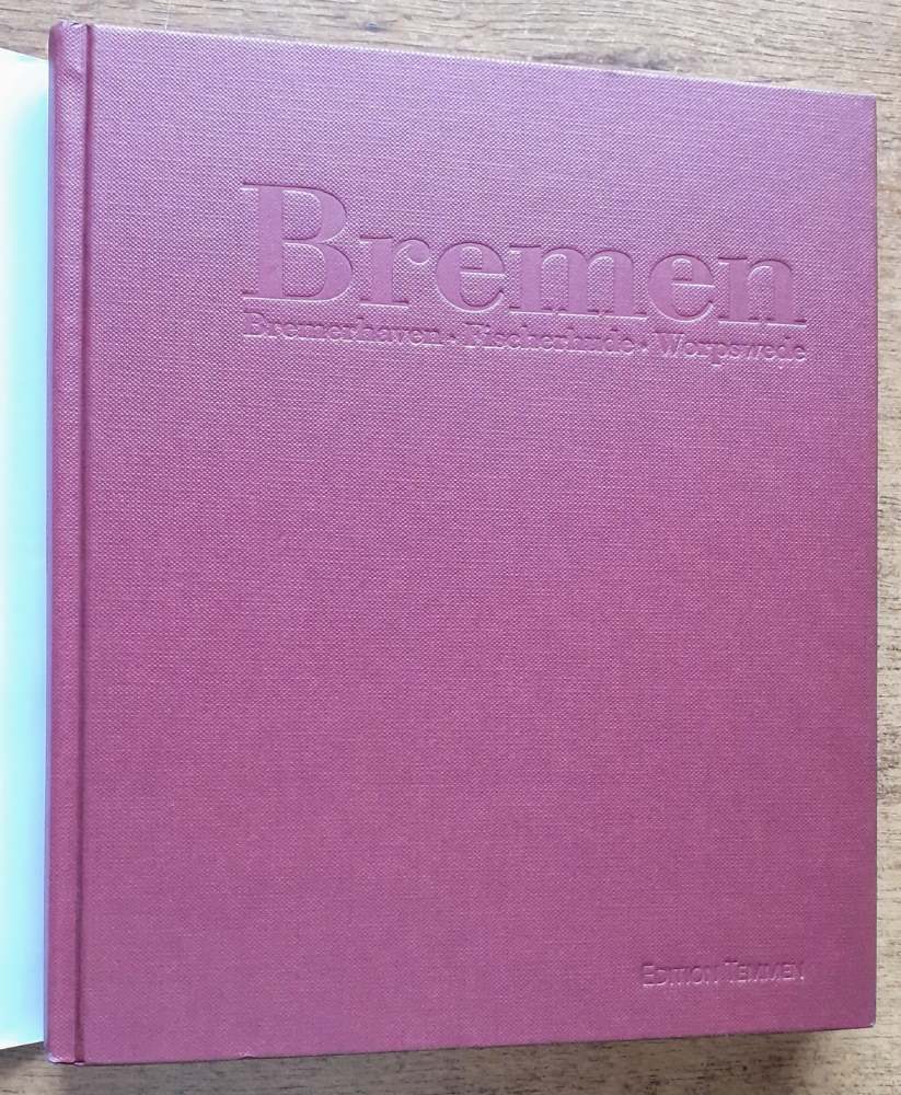 Bremen / Brémy / Bremerhaven / Fischerhude / Worpswede
