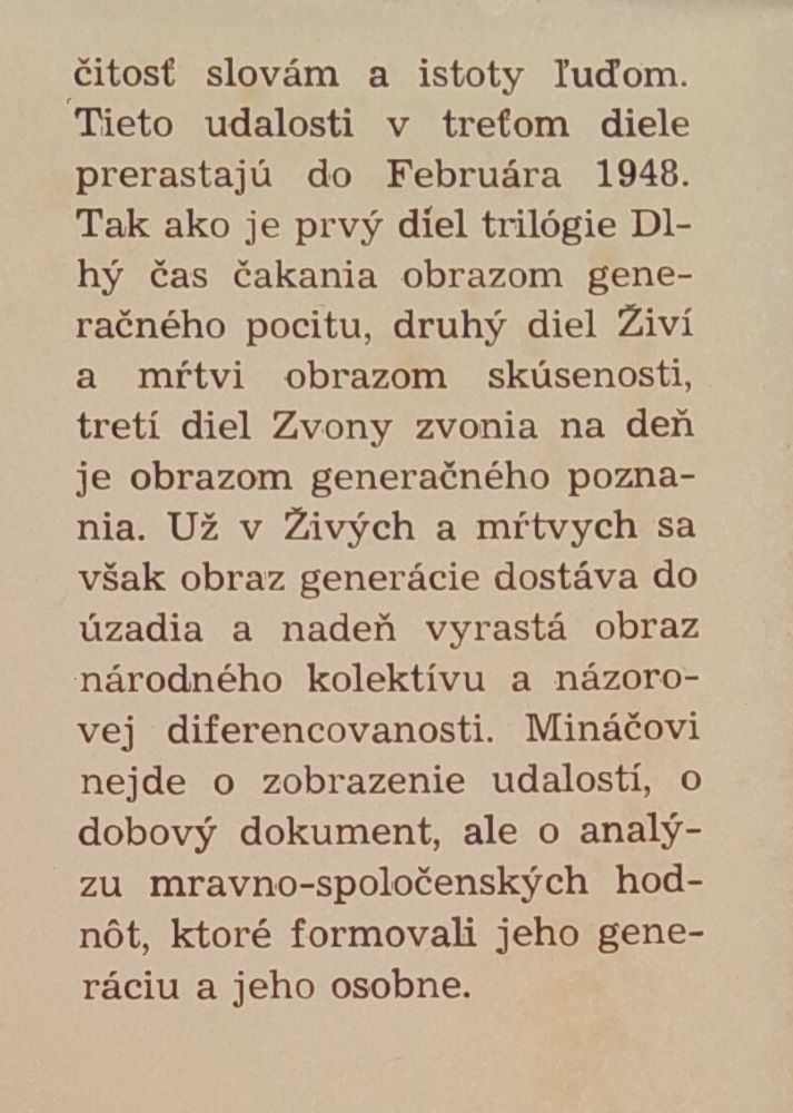 Generácia: Dlhý čas čakania / Živí a mŕtvi / Zvony zvonia na deň