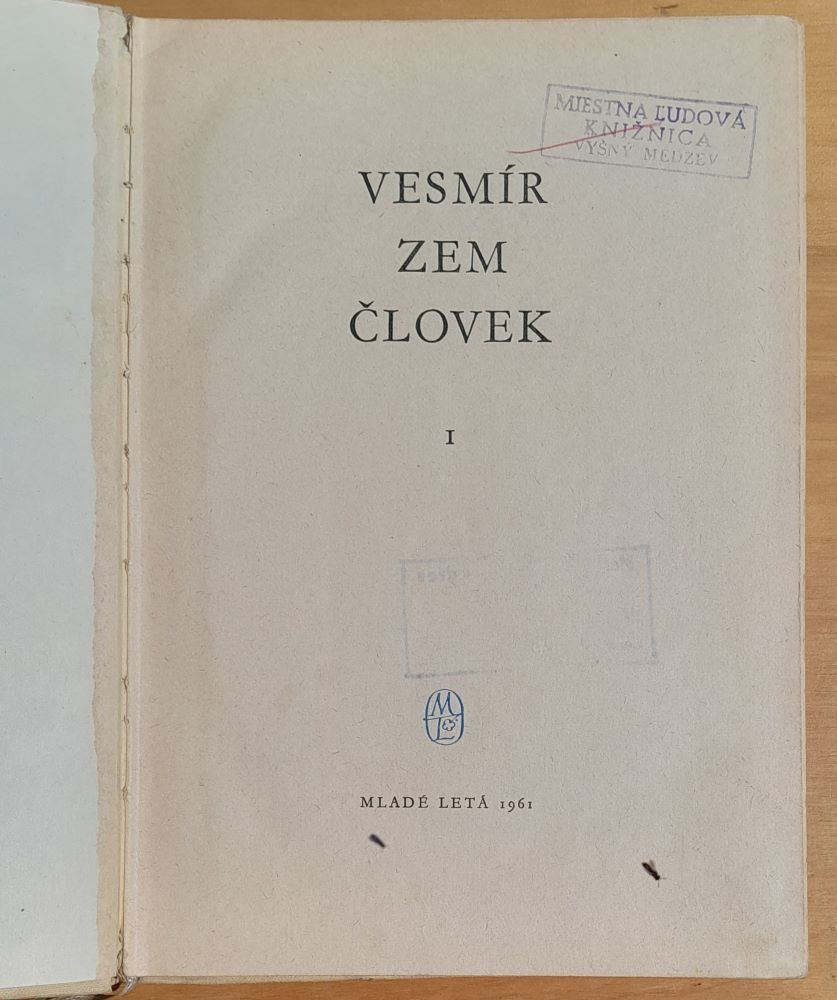 Vesmír, zem, človek 1.
