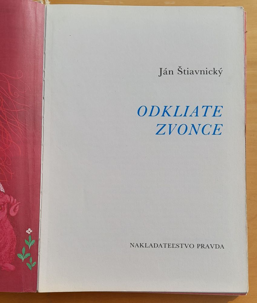 Odkliate zvonce / Ján Štiavnický